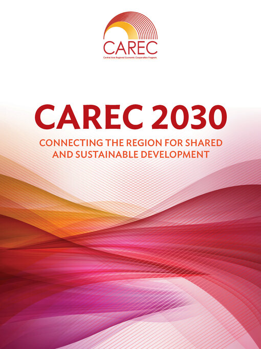 Title details for CAREC 2030 by Asian Development Bank - Available